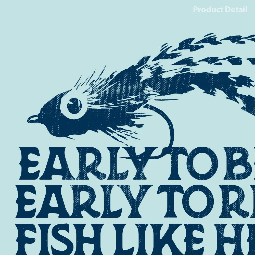 Fish Like Hell Fly Fishing T-Shirt