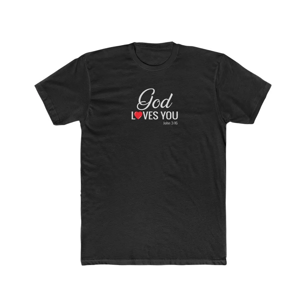 God Loves You Men's Cotton Crew Tee