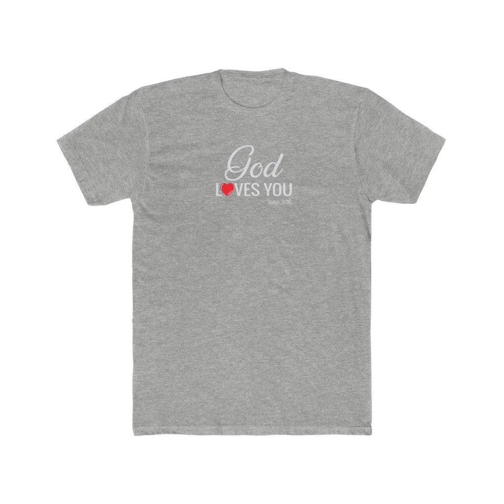 God Loves You Men's Cotton Crew Tee