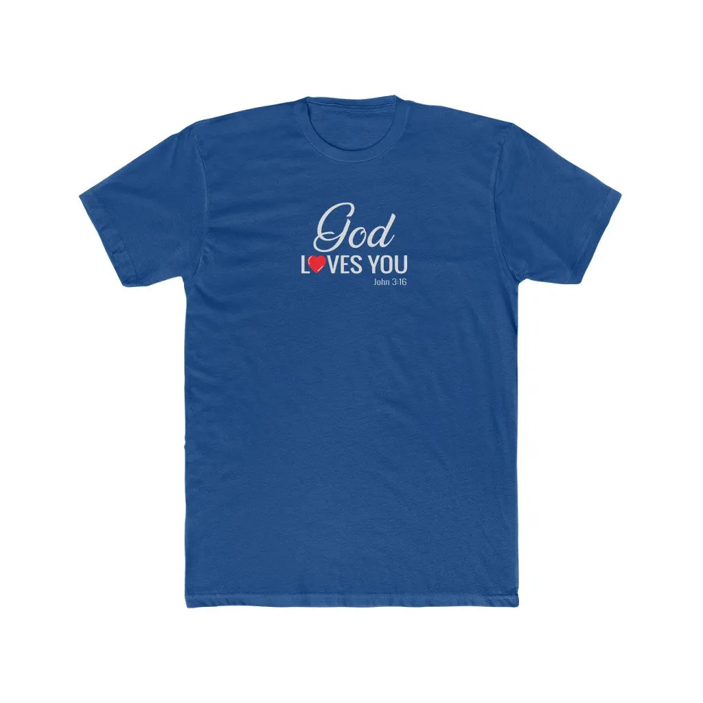 God Loves You Men's Cotton Crew Tee