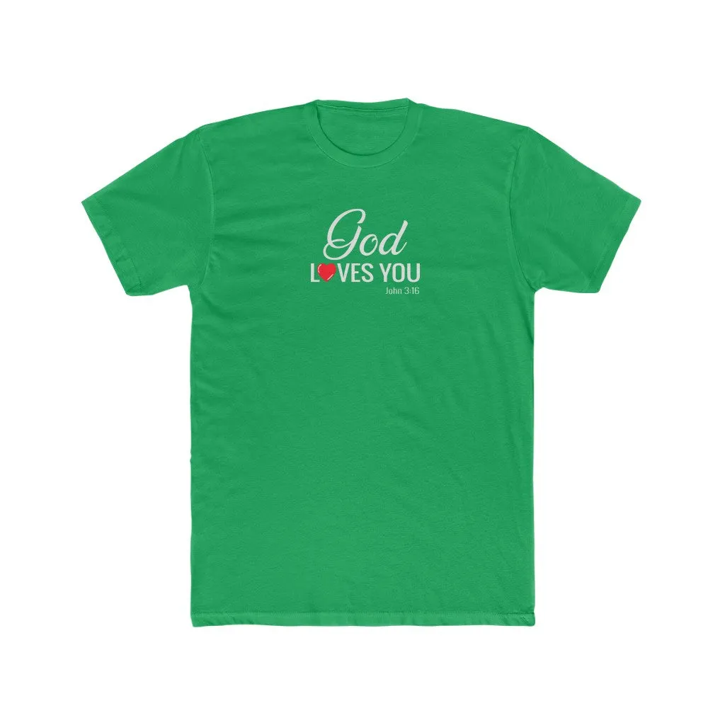 God Loves You Men's Cotton Crew Tee