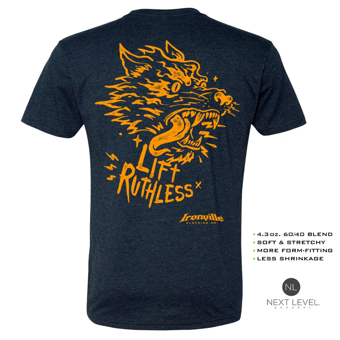 Ironville LIFT RUTHLESS Soft-Blend Fitted Gym T-shirt