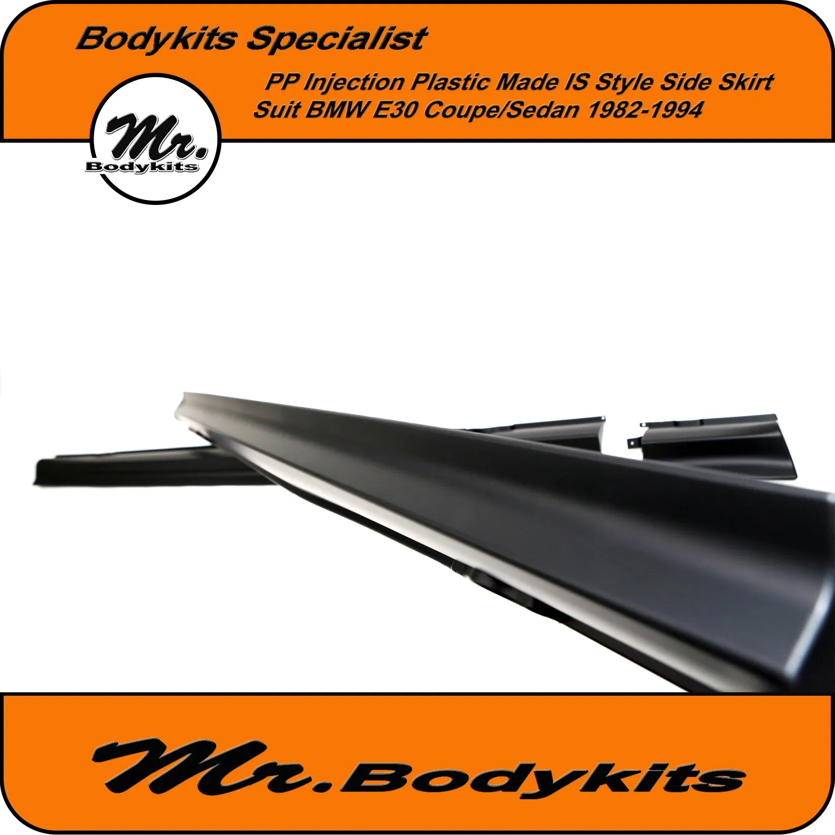 Mr PP Plastic IS Style Side Skirt For BMW E30 1982-1994 Sedan/Coupe (4 Pcs)