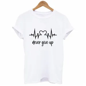 Never Give Up T-shirt