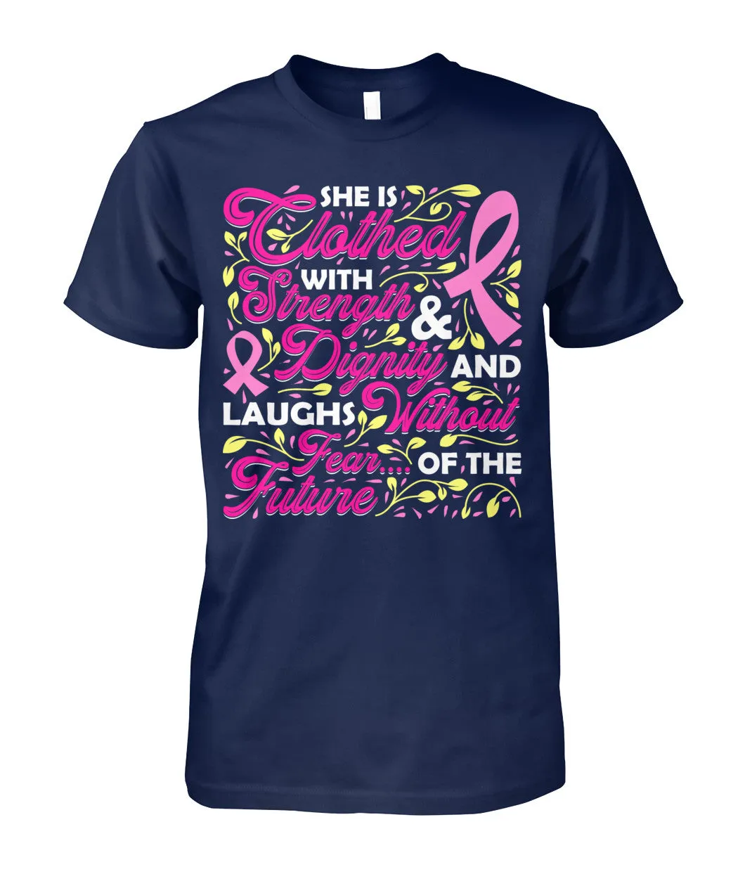 She is Clothed with Strength and Dignity Shirts and Long Sleeves