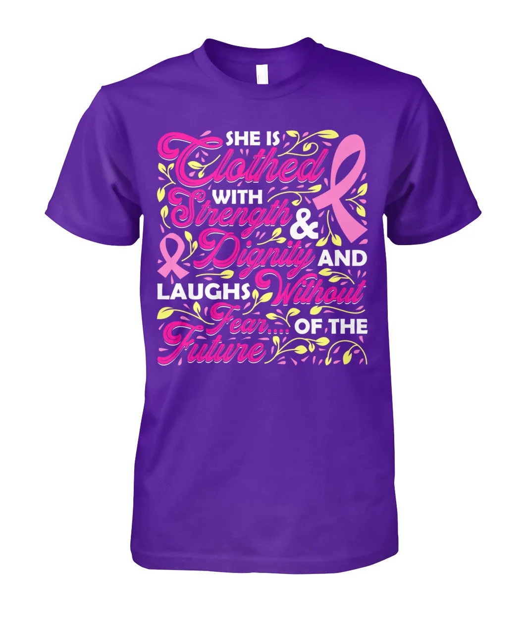 She is Clothed with Strength and Dignity Shirts and Long Sleeves