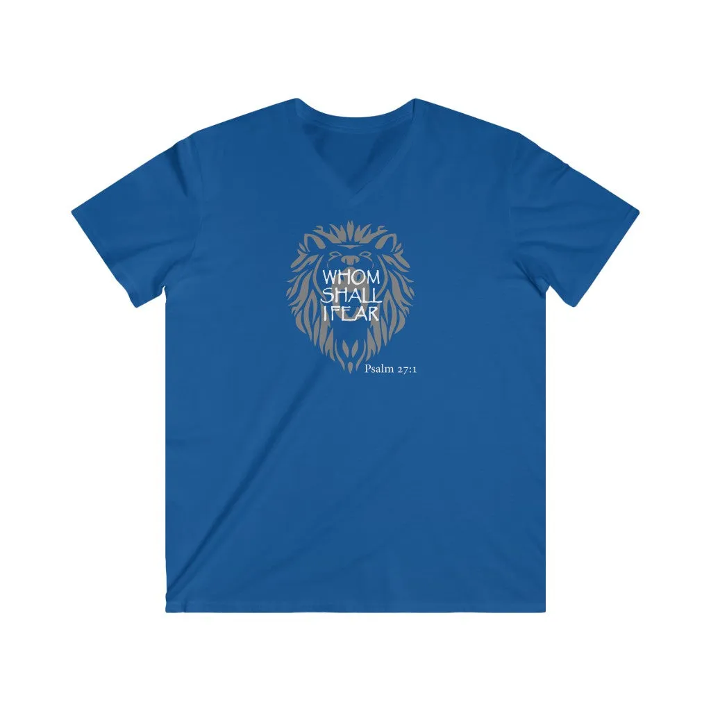 Whom Shall I Fear Men's Fitted V-Neck Short Sleeve Tee