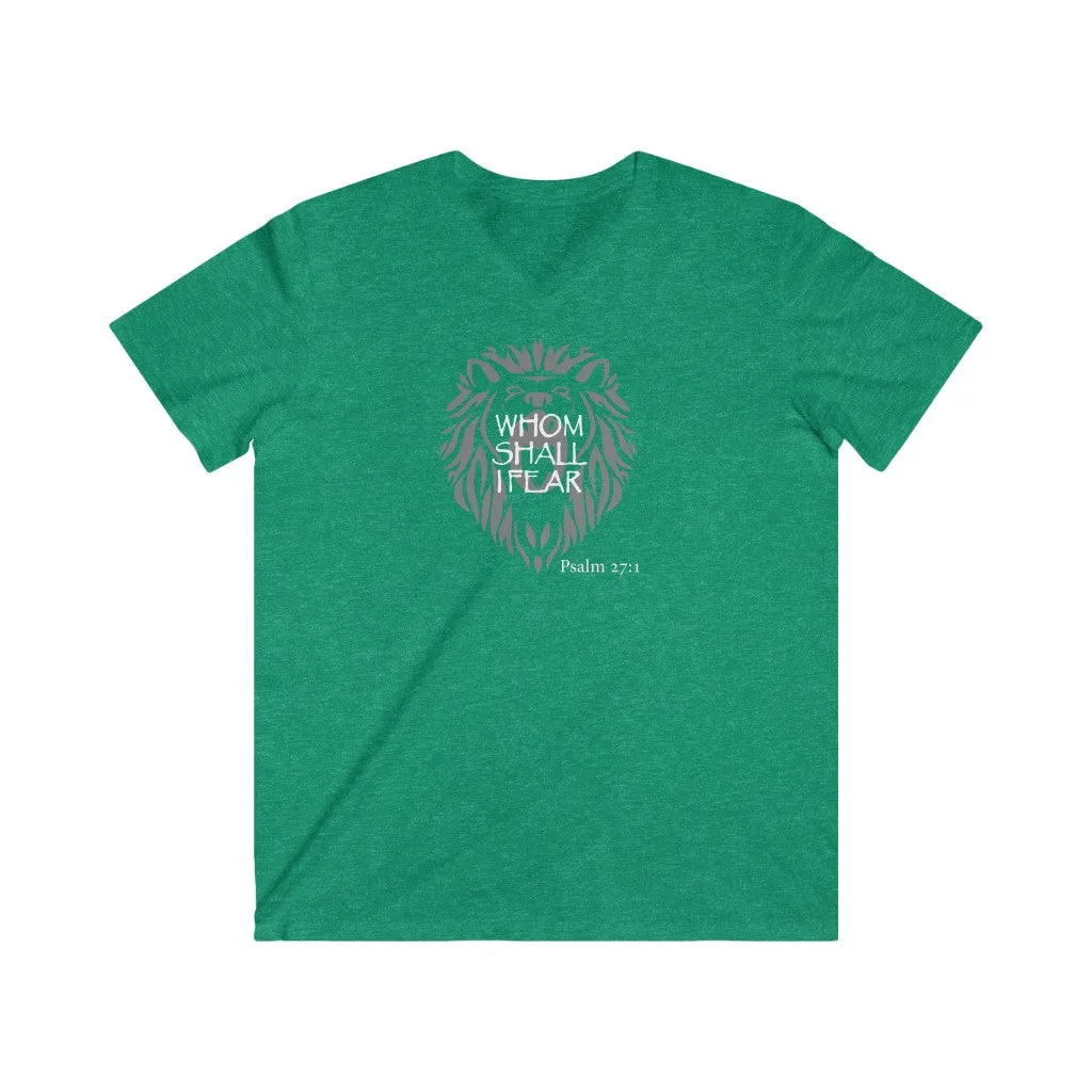 Whom Shall I Fear Men's Fitted V-Neck Short Sleeve Tee