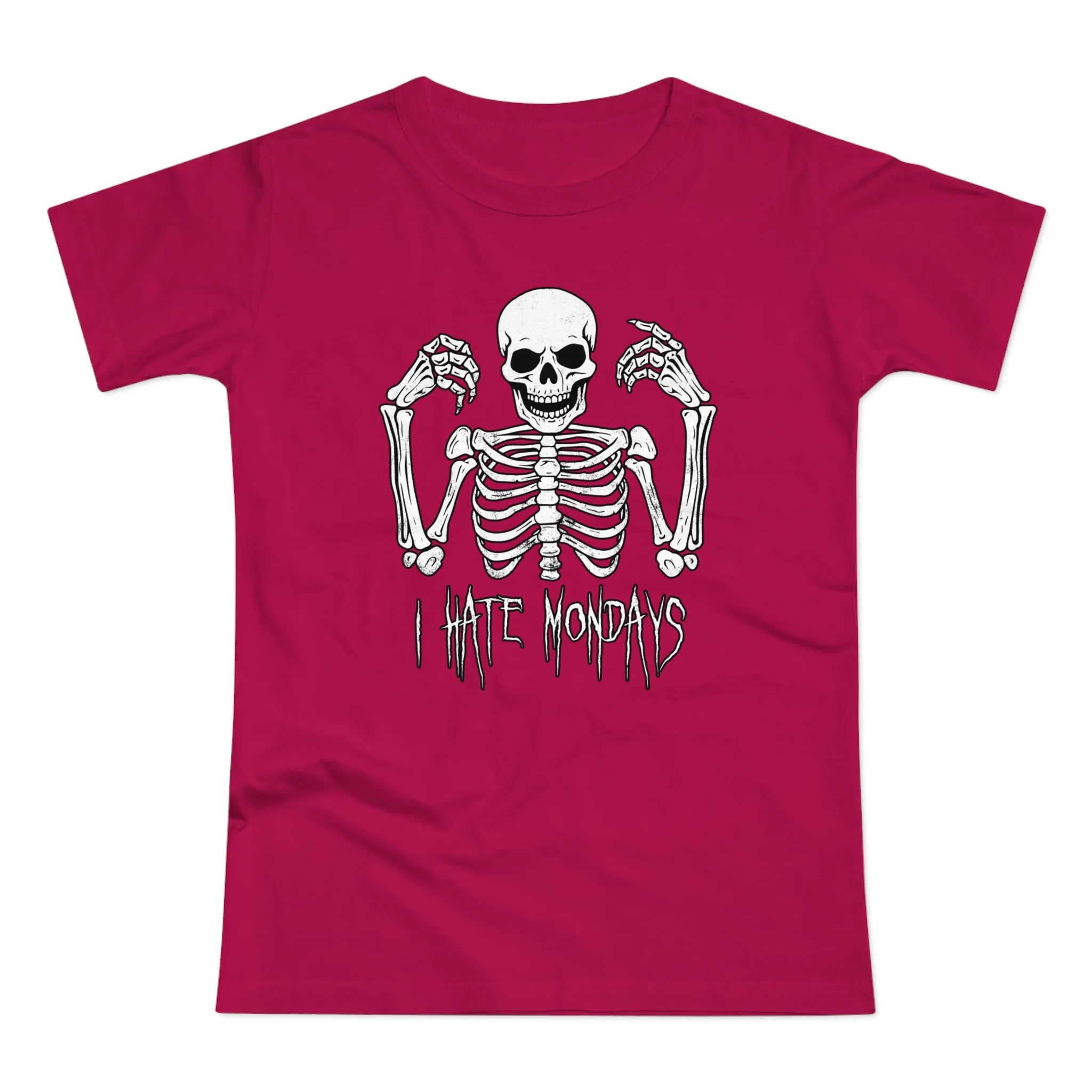 Women's T-shirt Skelly Hates Mondays